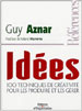 Guy Aznar cent Techniques de Créativité