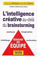  L’intelligence créative au-delà du brainstorming