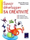 Savoir developper sa creativite